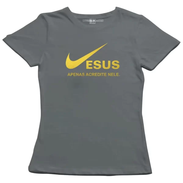 Camiseta Modelo Baby Look, Estampa; Jesus. Apenas Acredite Nele - Image 2