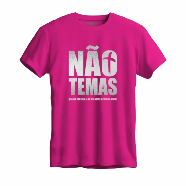 Camiseta Modelo Tradicional, Estampa; Não Temas - Image 3