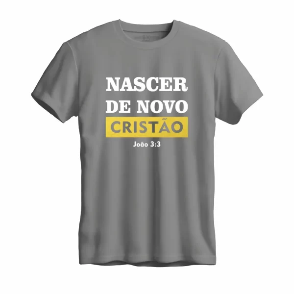 Camiseta Modelo Tradicional, Estampa; Nascer de Novo Cristão - Image 2