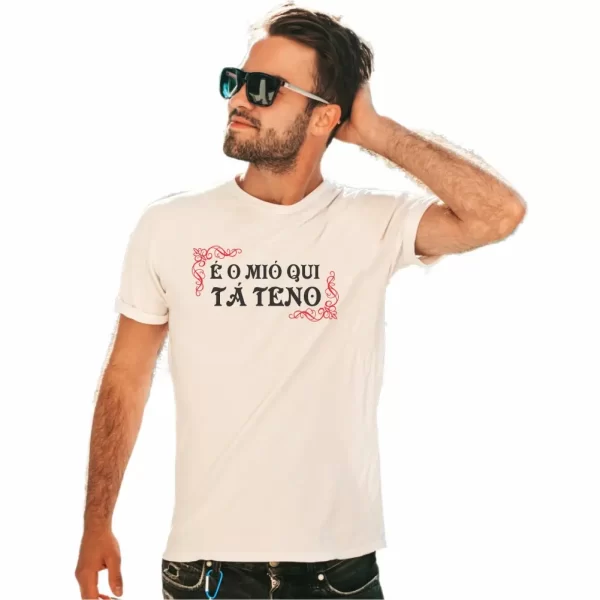 Camiseta com Sotaque Mineiro, Silk com a Frase é o Mió Qui Tá Teno, Modelo Tradicional