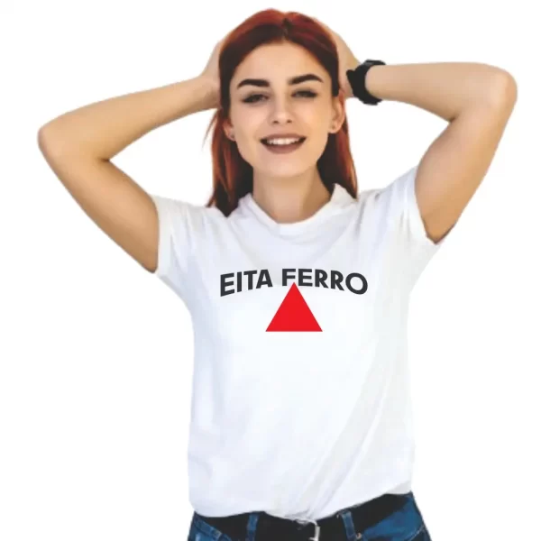 Camiseta com sotaque mineiro, silk com a frase eita ferro, modelo feminino baby look