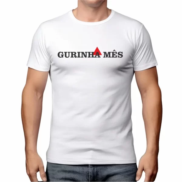 Camiseta com Sotaque Mineiro, Silk com a Frase Gurinha Mês, Modelo Tradicional