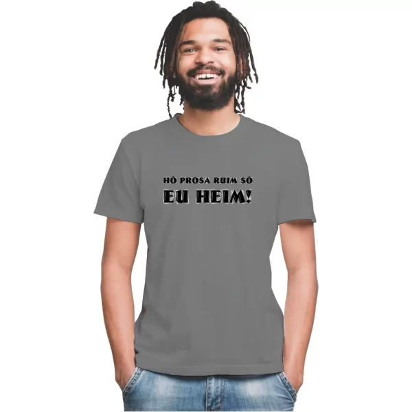 Camiseta com Sotaque Mineiro, Silk com a Frase Ho Prosa Ruim Sô eu Heim, Modelo Tradicional - Image 2