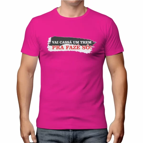 Camiseta com Sotaque Mineiro, Silk com a Frase Vai Cassá um Trem pra Fazer Sô, Modelo Tradicional - Image 3